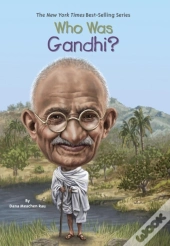 Who Was Gandhi?