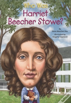 Capa do artigo Who Was Harriet Beecher Stowe?