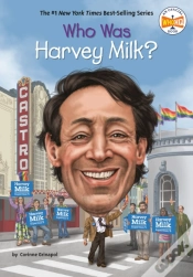 Capa do artigo Who Was Harvey Milk?