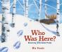 Who Was Here? - Preview