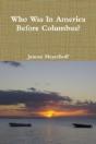 Who Was In America Before Columbus? - Preview