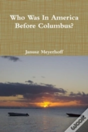 Capa do artigo Who Was In America Before Columbus?