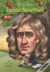 Who Was Isaac Newton?