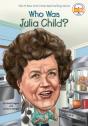 Who Was Julia Child? - Preview