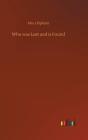 Who Was Lost And Is Found - Preview