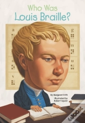 Who Was Louis Braille?