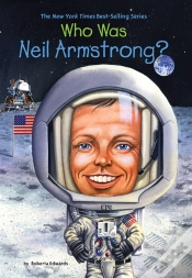 Capa do artigo Who Was Neil Armstrong?