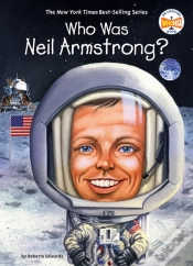 Capa do artigo Who Was Neil Armstrong?