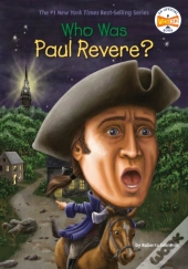 Who Was Paul Revere?