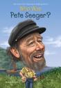 Who Was Pete Seeger? - Preview
