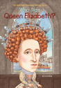 Who Was Queen Elizabeth? - Preview