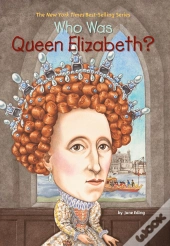 Who Was Queen Elizabeth?