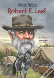 Capa do artigo Who Was Robert E. Lee?