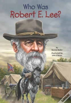 Capa do artigo Who Was Robert E. Lee?