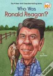 Who Was Ronald Reagan?