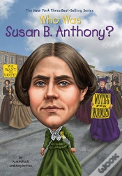 Capa do artigo Who Was Susan B. Anthony?