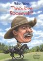 Who Was Theodore Roosevelt? - Preview