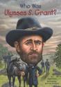 Who Was Ulysses S. Grant? - Preview