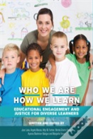 Who We Are And How We Learn