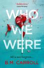Who We Were - Preview