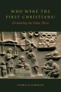 Who Were The First Christians? - Preview