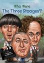 Who Were The Three Stooges? - Preview