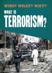 Capa do artigo Who? What? Why?: What Is Terrorism?