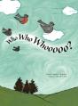 Who Who Whooooo? - Preview