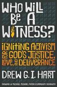 Who Will Be A Witness