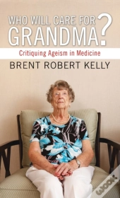 Who Will Care For Grandma?