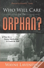 Capa do artigo Who Will Care For The Orphan?