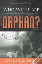 Capa do artigo Who Will Care For The Orphan?