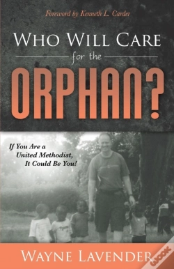 Capa do artigo Who Will Care For The Orphan?