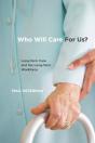 Who Will Care For Us? - Preview