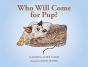 Who Will Come For Pup? - Preview