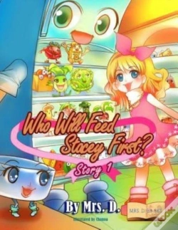 Capa do artigo Who Will Feed Stacey First? Story 1