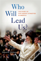 Who Will Lead Us?