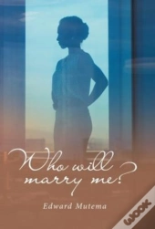 Who Will Marry Me?