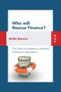 Who Will Rescue Finance? - Preview