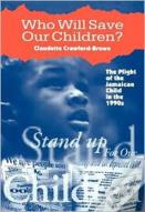 Who Will Save Our Children?