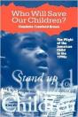 Who Will Save Our Children? - Preview