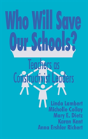 Who Will Save Our Schools? - Preview