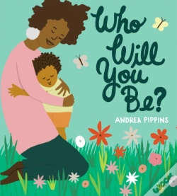 Capa do artigo Who Will You Be?