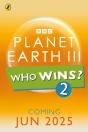 Who Wins? Planet Earth Iii - Preview