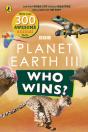 Who Wins? Planet Earth Iii - Preview