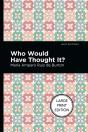 Who Would Have Thought It? - Preview