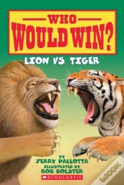 Capa do artigo Who Would Win? Lion Vs. Tiger