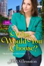 Who Would You Choose? - Preview