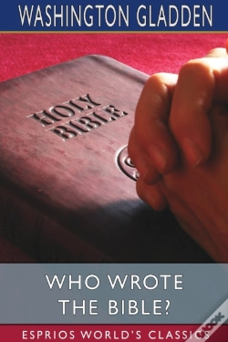 Capa do artigo Who Wrote The Bible? (Esprios Classics)