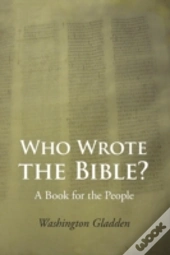 Who Wrote The Bible?